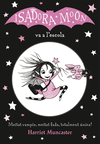 La Isadora Moon va a l'escola (La Isadora Moon)